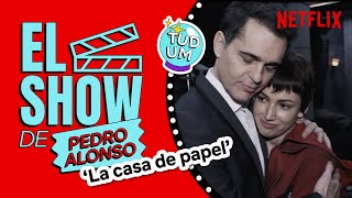 El show de Pedro Alonso | LA CASA DE PAPEL | Netflix España