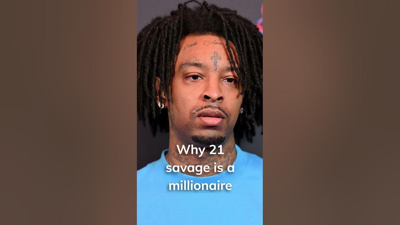 Why 21 savage is a millionaire - YouTube