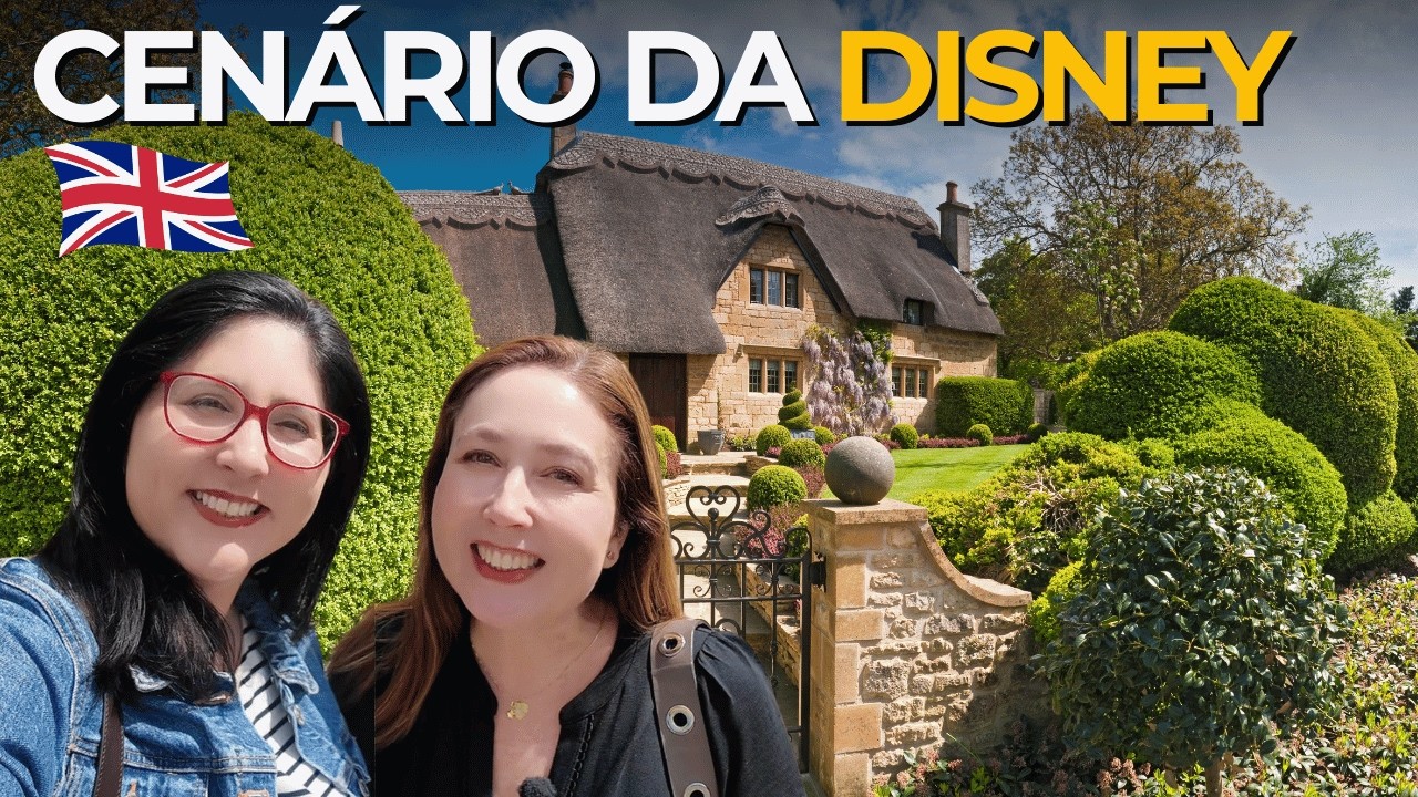 Visitamos o vilarejo da Disney no interior da Inglaterra | Cotswolds