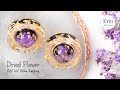 【UVレジン】UV Resin -DIY Dried Flower in UV Resin Earring. DIYでドライフラワーを使ってピアスを作りました〜♪