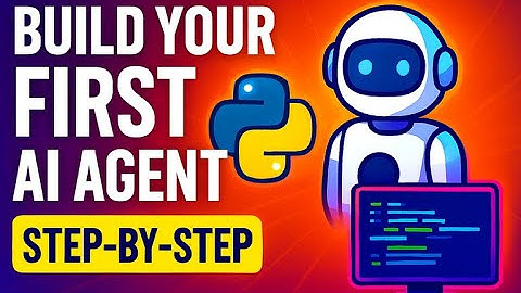 Build Your First AI Agent: Step-by-Step Ultimate Guide