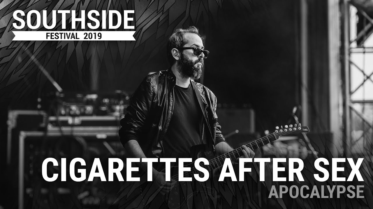 Cigarettes After Sex Apocalypse Southside Festival 2019 Youtube