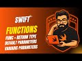Swift Functions Explained in Hindi 🔥 | Complete Guide to Functions in Swift