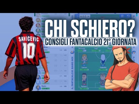 Video CONSIGLI FANTACALCIO 21° GIORNATA: I CANTACONSIGLI DEL WEEKEND!