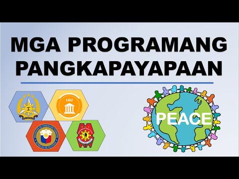 Mga Programang Pangkapayapaan || Araling Panlipunan 4