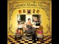 Carmen maria vega   sans rien