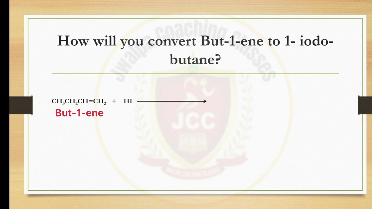 Conversion of But-1-ene to 1-iodo butane #organicchemistry #class12 - youtube