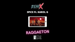 SPICE - Send It Up REMIX Raggaeton ( Ft. KAROL G ) #shorts