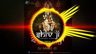 Shiv Ji Bihane Chale EDM RMX||Dj Sanju||Present Ravin all creation
