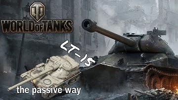 World of Tanks - LT-15 [Object 260]