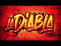 La Diabla - Xavi (Letra/Lyrics)