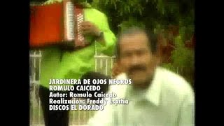 Jardinera de Ojos Negros - Romulo Caicedo chords