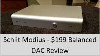 Schiit Modius Digital to Analog Converter Review