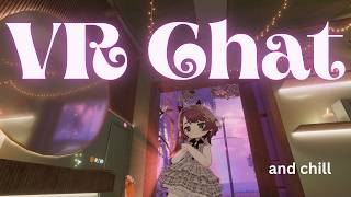✿ VR Chat and Chill Test Stream ✿