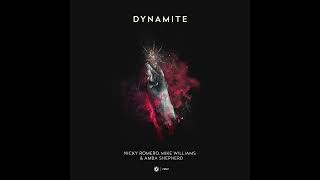 Nicky Romero, Mike Williams & Amba Shepherd - Dynamite (Instrumental)