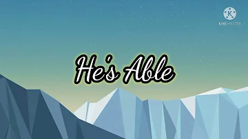 He's Able | Kids Song | Minus One | Lyrics Video