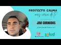 JAVI GRANADOS | COACHING EMOCIONAL | PROYECTO CALMA MÁS CERCA DE TI