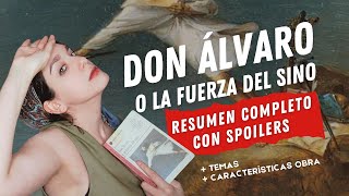 Don Álvaro o la fuerza del sino | Resumen detallado, análisis y de qué trata