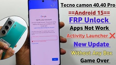 Tecno Camon 40 Pro (CM6) FRP Lock Bypass 2025 🔐 | Android 15 | Tecno Camon 40 Google Account Remove 