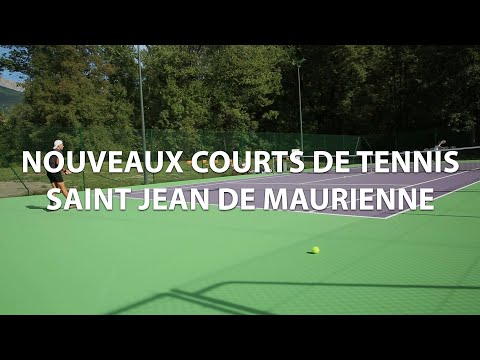Inauguration des nouveaux courts de tennis - Saint Jean de Maurienne