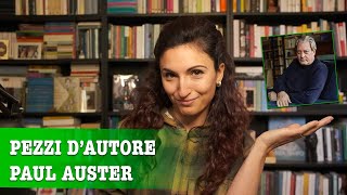 PAUL AUSTER | PEZZI D'AUTORE