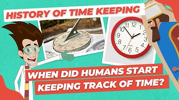 HISTORY OF TIME KEEPING | 2nd Grade - Science