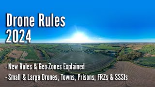 UK Drone Rules 2024 in Brief: New Rules, GeoZones, DJI FlySafe Update, FRZs & SSSIs