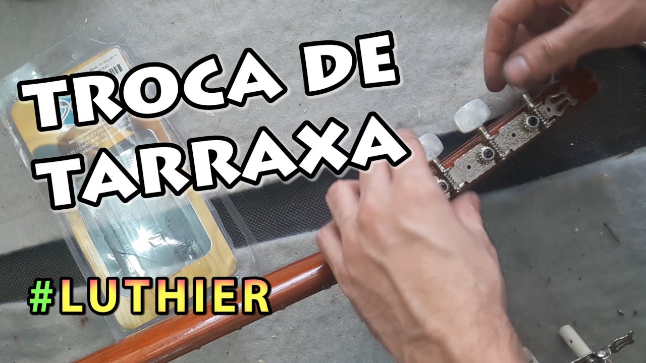 Como trocar Tarraxa de Violão