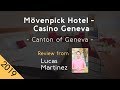 Ginebra - Hotel Mövenpick & Casino Geneva (Quehoteles.com ...