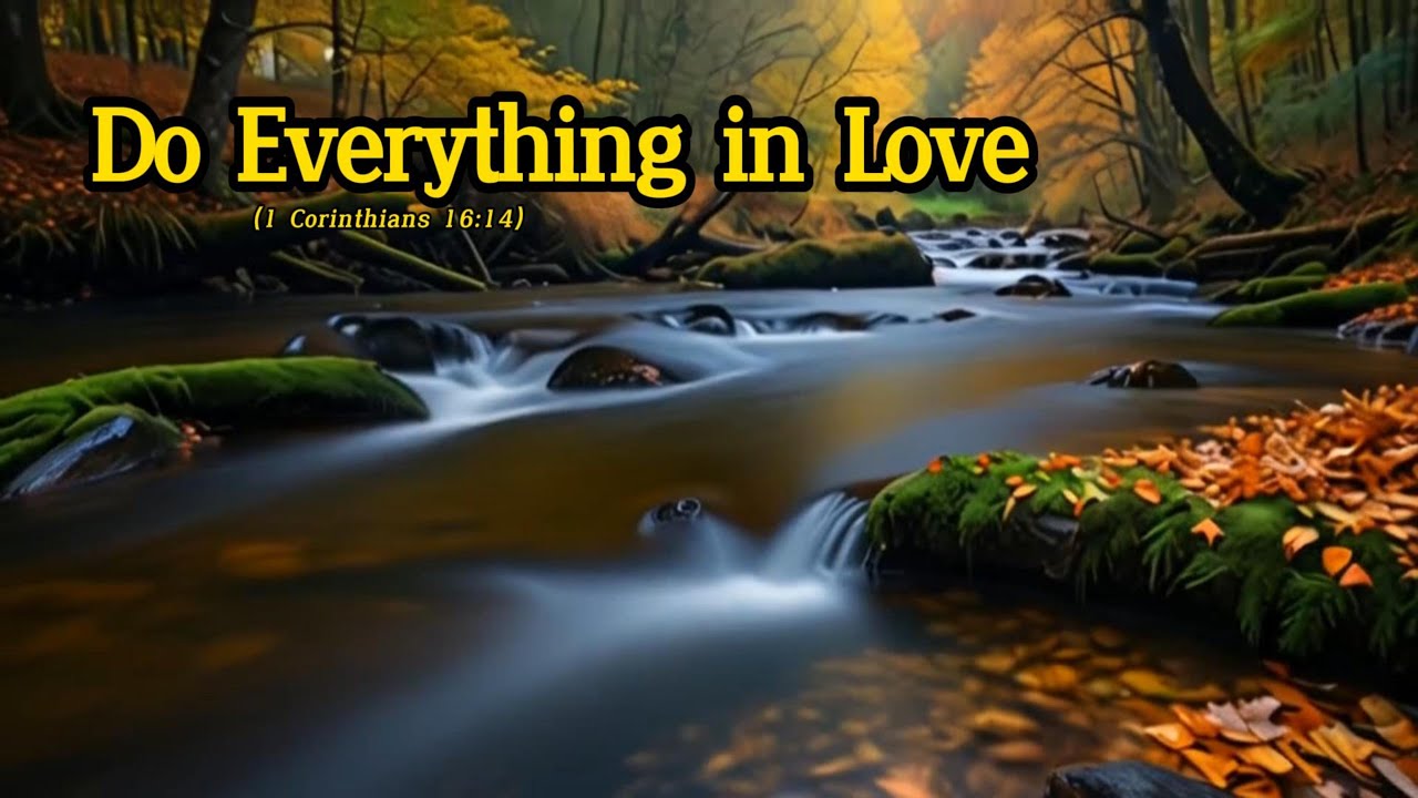 Do Everything in Love - YouTube