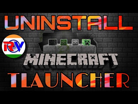 How To Uninstall Tlauncher (Minecraft) ?