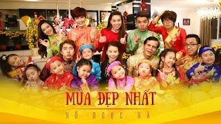 Mùa Đẹp Nhất - Hồ Ngọc Hà & Những người bạn 