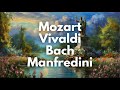 Hidden gems of classical music mix bach vivaldi mozart manfredini geminiani telemann