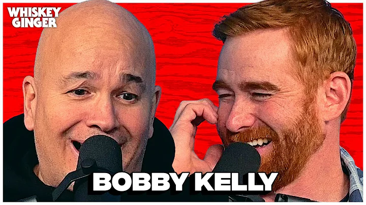 Bobby Kelly | Whiskey Ginger 218