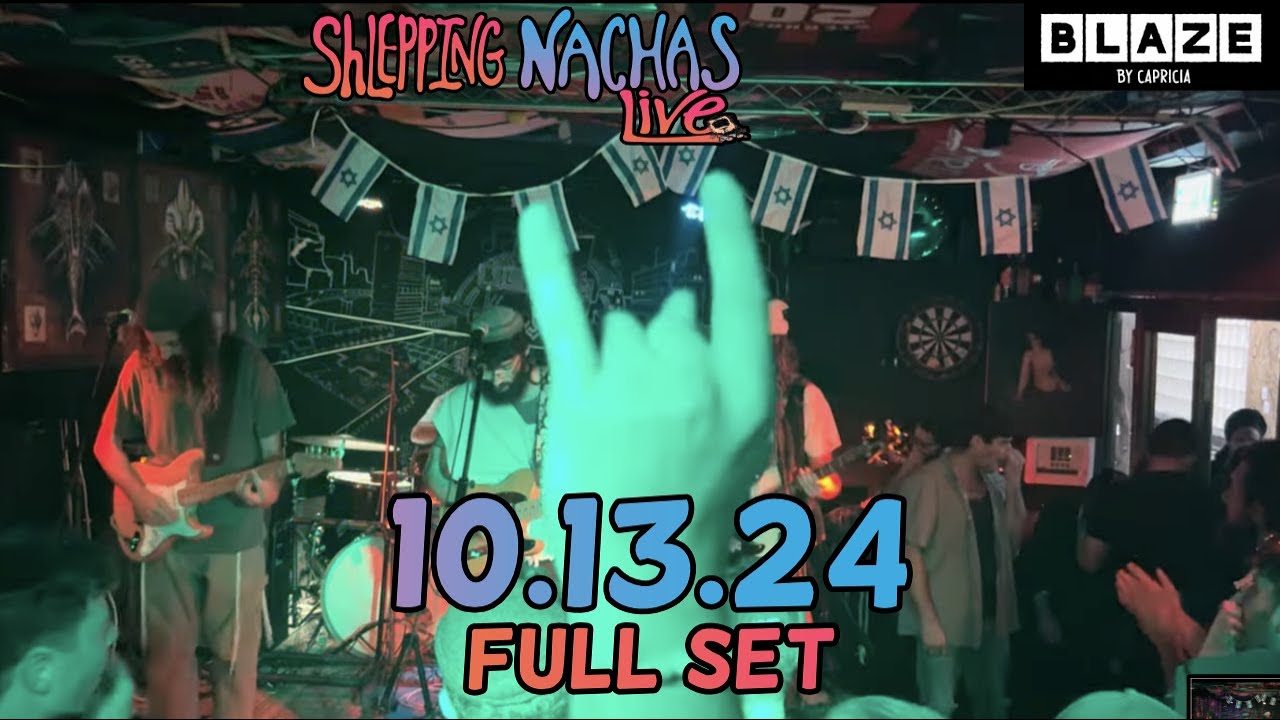 Shlepping Nachas - Live at Blaze Bar || Jerusalem || 13.10.24