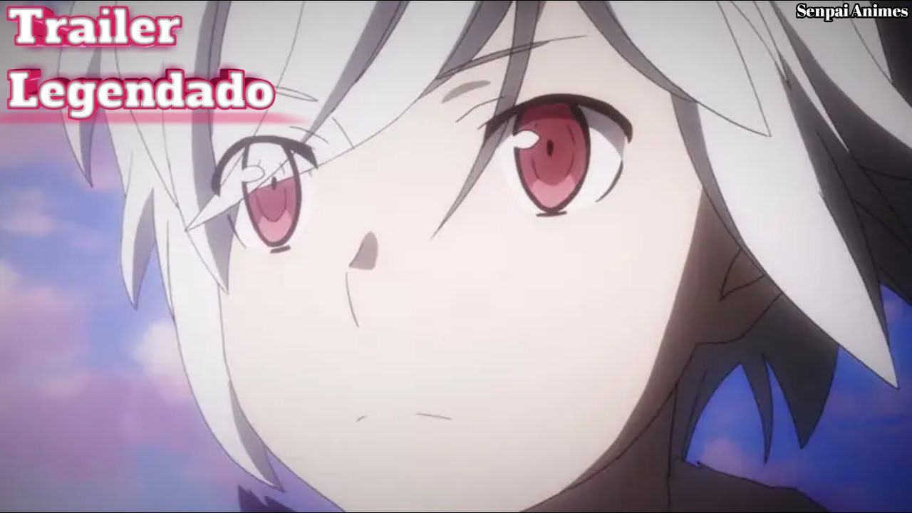 DanMachi - Dungeon ni Deai (4ª Temporada) Trailer Legendado