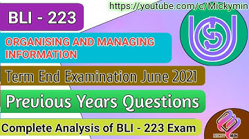 BLI - 223 , Organising And Managing Information | Term End Examination | Previous Years Questions
