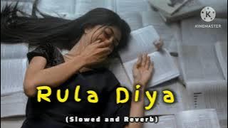 Rula_Diya_Mashup___Zack_Knight_X_Mitraz___Dil_Mera_Chahe__Heartbreak_Chillout ||Slowed and Reverb||🎵