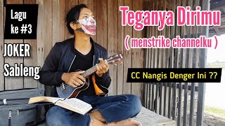 TEGANYA DIRIMU (menstrike channelku) - Lagu Koplak by JOKER Sableng | Chintya Candranaya Terbaru