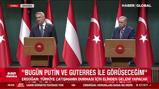 CANLI | Cumhurbaşkanı Erdoğan Avusturya Başbakanı ile Basın Toplantısı Düzenliyor
