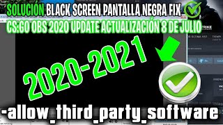 CSGO OBS Black Screen Pantalla Negra | Solución | Fix Solution | LEER DESCRIPCIÓN 2020 & 2021