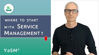 Where to start with service management?