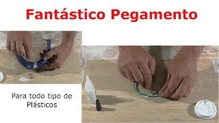 Fantástico pegamento para todo tipo de plásticos !