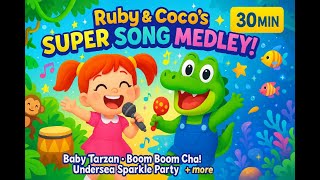 Ruby &amp; Coco's SUPER SONG MEDLEY 5 Songs [30 Min]  | Kids Song Adventure 🪐✨🚀