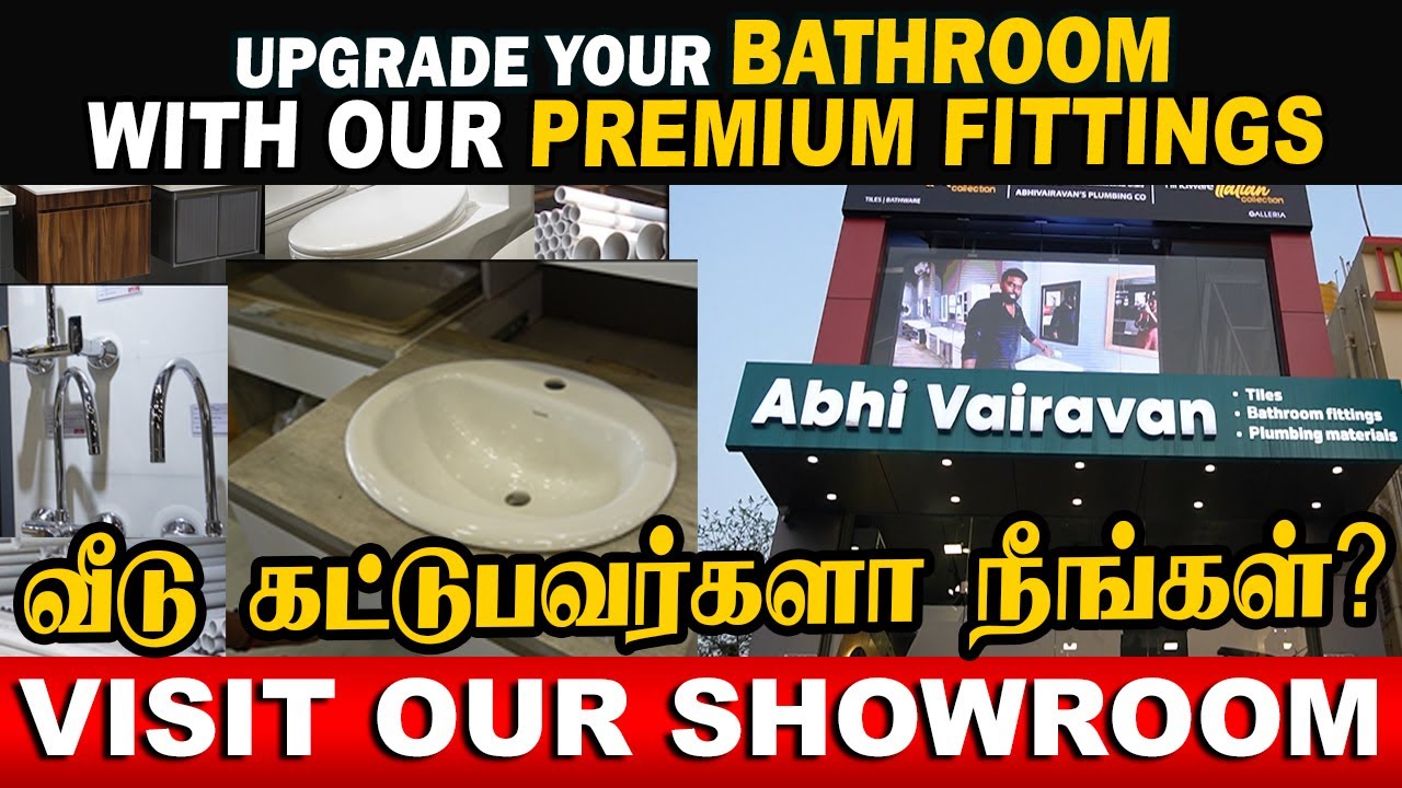வீடு கட்டுபவர்களா நீங்கள் ? - Upgrade Your Bathroom with Our Premium Fittings | Visit Our Showroom
