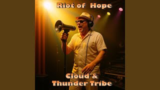 Riot of Hope