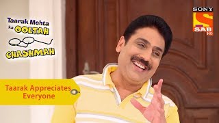 your favorite character taarak mehta appreciates everyone taarak mehta ka ooltah chashmah