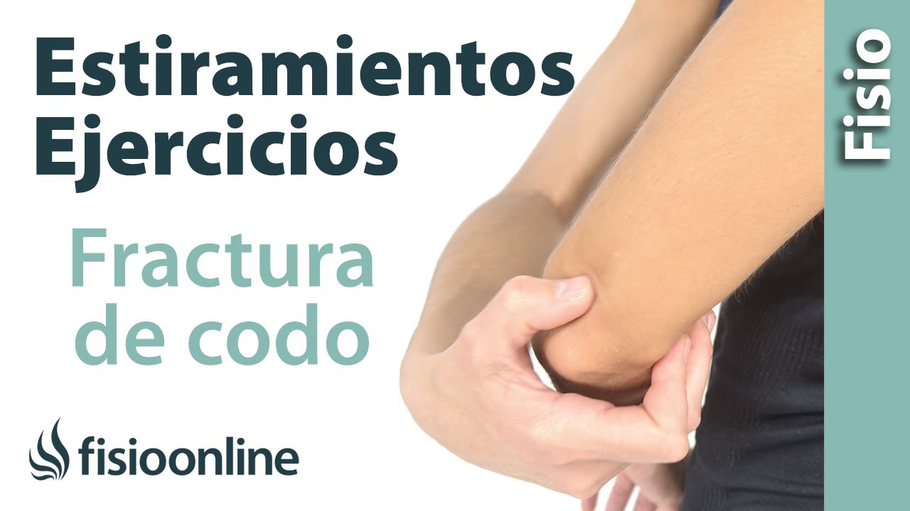 目の当たり Consejos para rehabilitar el codo después de una fractura de radio