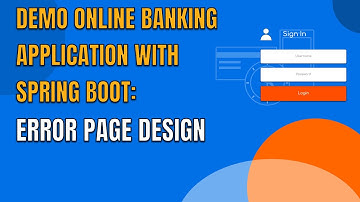 5 DEMO ONLINE BANKING APP WITH SPRING BOOT ERROR PAGE DESIGN