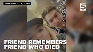 Friend says man killed in Johnson City crash 'could put a smile on anyone's face'